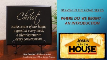 Christ In The Home series